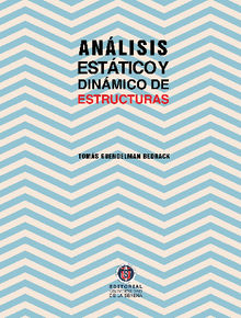 Anlisis esttico y dinmico de estructuras 