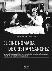 El cine nmada de Cristin Snchez