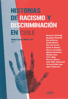 Historia de Racismo y Discriminacin en Chile