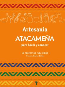 Artesana Atacamea para hacer y conocer