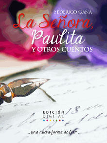 La Seora, Paulita y otros cuentos 