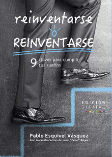 Reinventarse o reinventarse