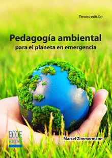 Pedagoga ambiental para el planeta en emergencia