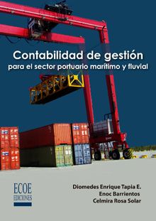 Contabilidad de gestin para el sector portuario martimo y fluvial