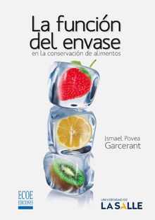 La funcin del envase en la conservacin de alimentos