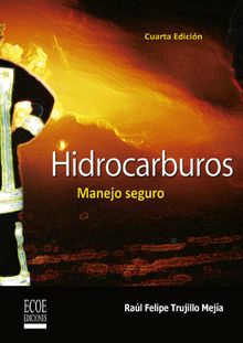 Hidrocarburos, manejo seguro