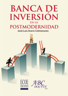 Banca de inversin en la postmodernidad