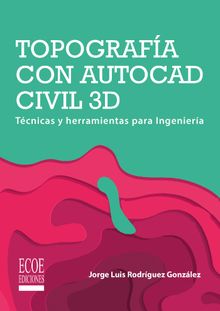 Topografa con AutoCAD Civil 3D