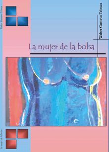 La mujer de la bolsa