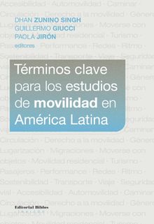 Trminos clave para los estudios de movilidad en Amrica Latina