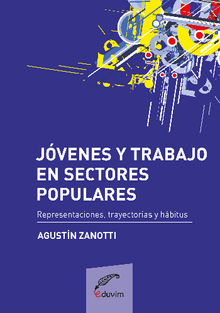 Jvenes y trabajo en sectores populares