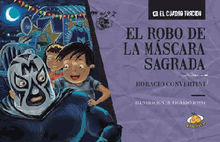 El robo de la mscara sagrada