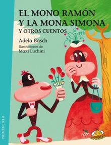 El mono Ramn y la mona Simona