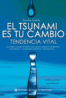 El tsunami es tu cambio