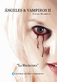 ngeles y vampiros II, la hechicera.