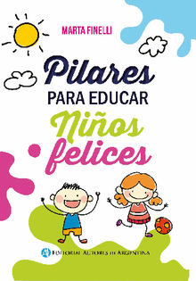 Pilares para educar nios felices 