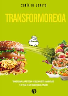 Transformorexia