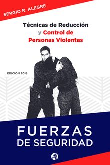 Tcnicas de reduccin y control de personas violentas