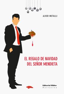 El regalo de Navidad del seor Mendieta