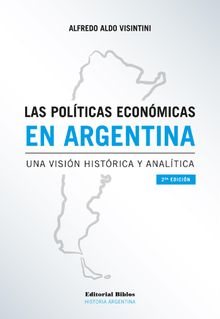 Las polticas econmicas en Argentina