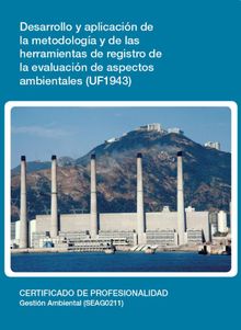UF1943 - Desarrollo y aplicacin de la metodologa de evaluacin de aspectos ambientales