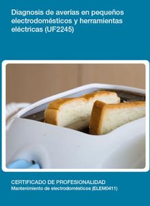 UF2245 - Diagnosis de averas en pequeos electrodomsticos y herramientas elcticas