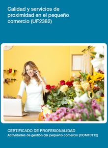 UF2382 - Calidad y servicios de proximidad en el pequeo comercio