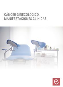 Cncer ginecolgico. Manifestaciones Clinicas