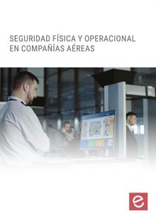 Seguridad fsica y operacional en compaas areas