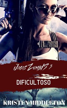 Jogos Zumbis 3 (Dificultoso)