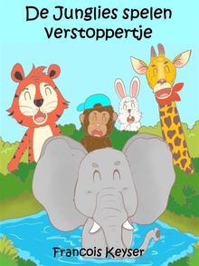 De Junglies Spelen Verstoppertje