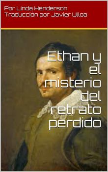 Ethan Y El Misterio Del Retrato Perdido