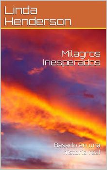 Milagros Inesperados