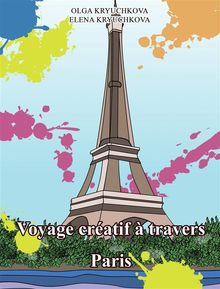 Voyage Cratif  Travers Paris