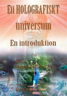 Ett Holografiskt Universum: En Introduktion