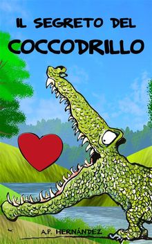 Il Segreto Del Coccodrillo