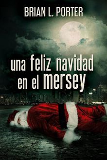 Una Feliz Navidad En El Mersey