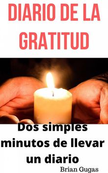 Diario De La Gratitud