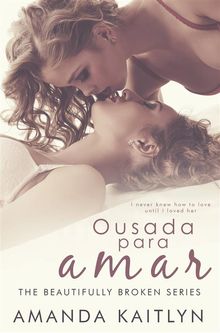 Ousada Para Amar