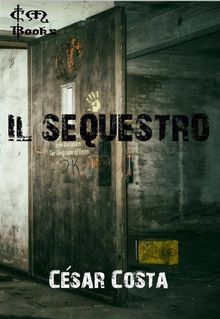 Il Sequestro