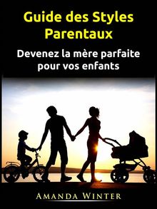 Guide Des Styles Parentaux