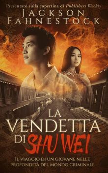 La Vendetta Di Shu Wei