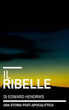 Il Ribelle