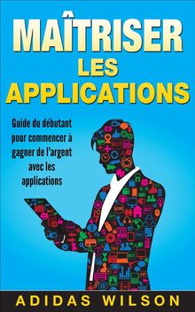 Matriser Les Applications