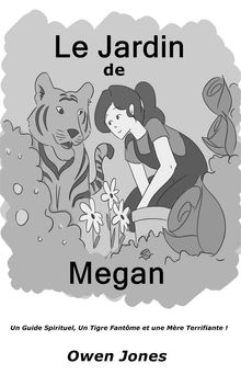 Le Jardin De Megan