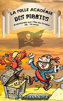 La Folle Acadmie Des Pirates