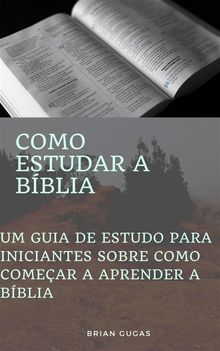 Como Estudar A Bblia