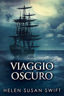 Viaggio Oscuro