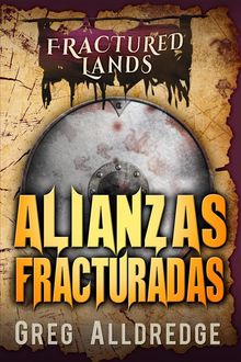 Alianzas Fracturadas