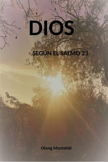 Dios Segn El Salmo 23